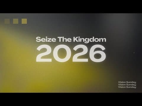 Seize the Kingdom in 2026 || Matthew 11:12
