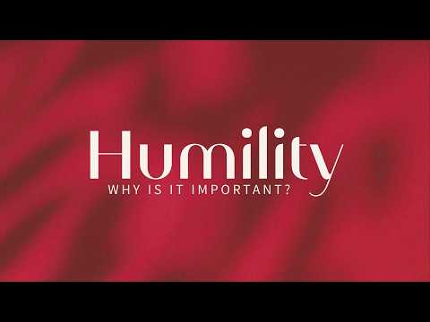 Why Is Humility Important? || 1 Peter 5:5